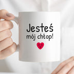 Kubek z nadrukiem - "Jesteś mój chłop!"
