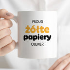 Kubek z nadrukiem - "PROUD żółte papiery OWNER"