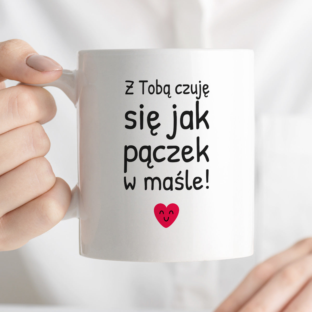 Kubek z nadrukiem - "Z Tobą czuję się jak pączek w maśle!"