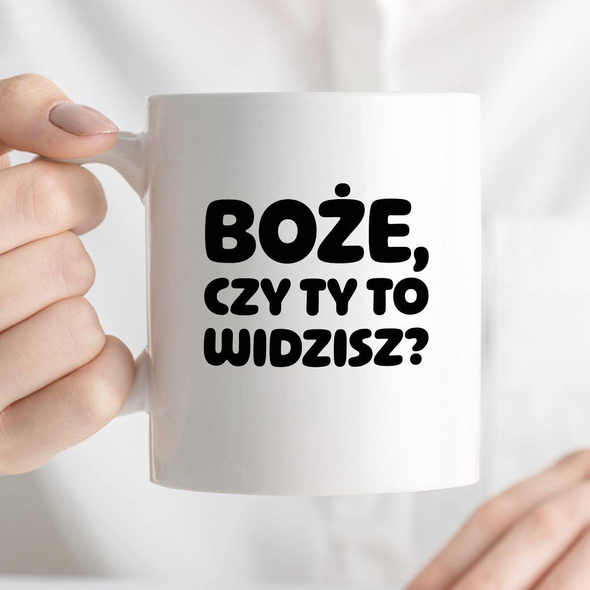 Kubek z nadrukiem "Boże, czy Ty to widzisz?"