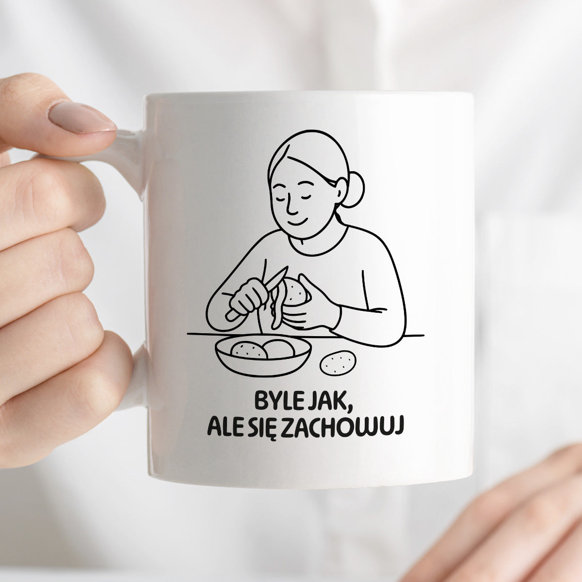 Kubek z nadrukiem "Byle jak, ale się zachowuj" - Cytaty MAMY - DZIEŃ MAMY