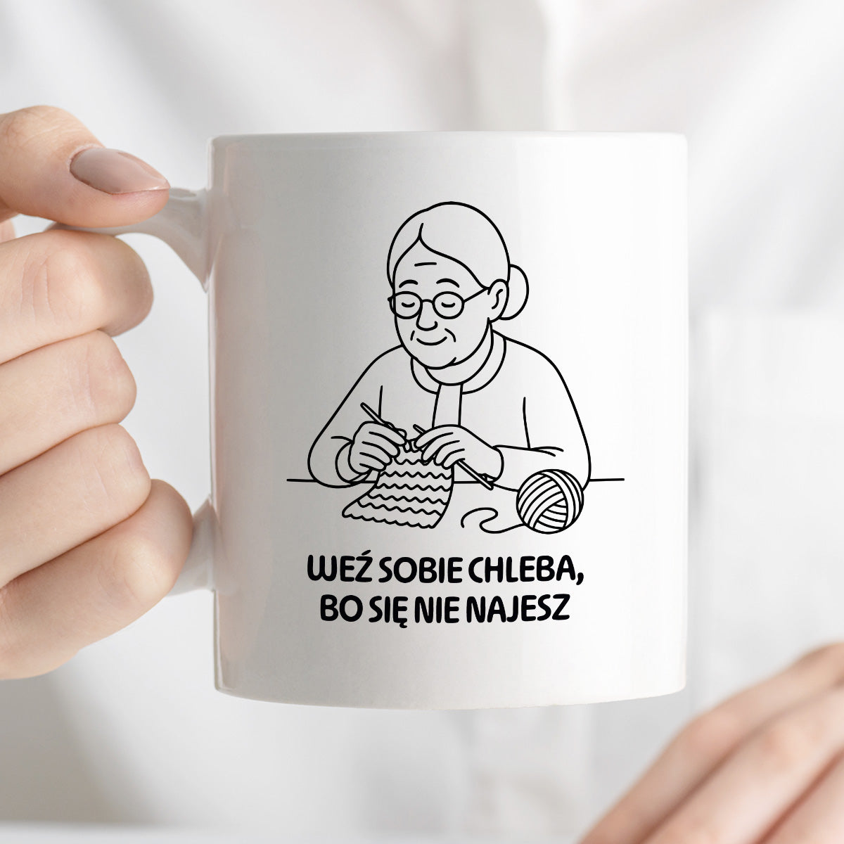 Kubek dla Babci / Dziadka - "Weź sobie chleba, bo się nie najesz"