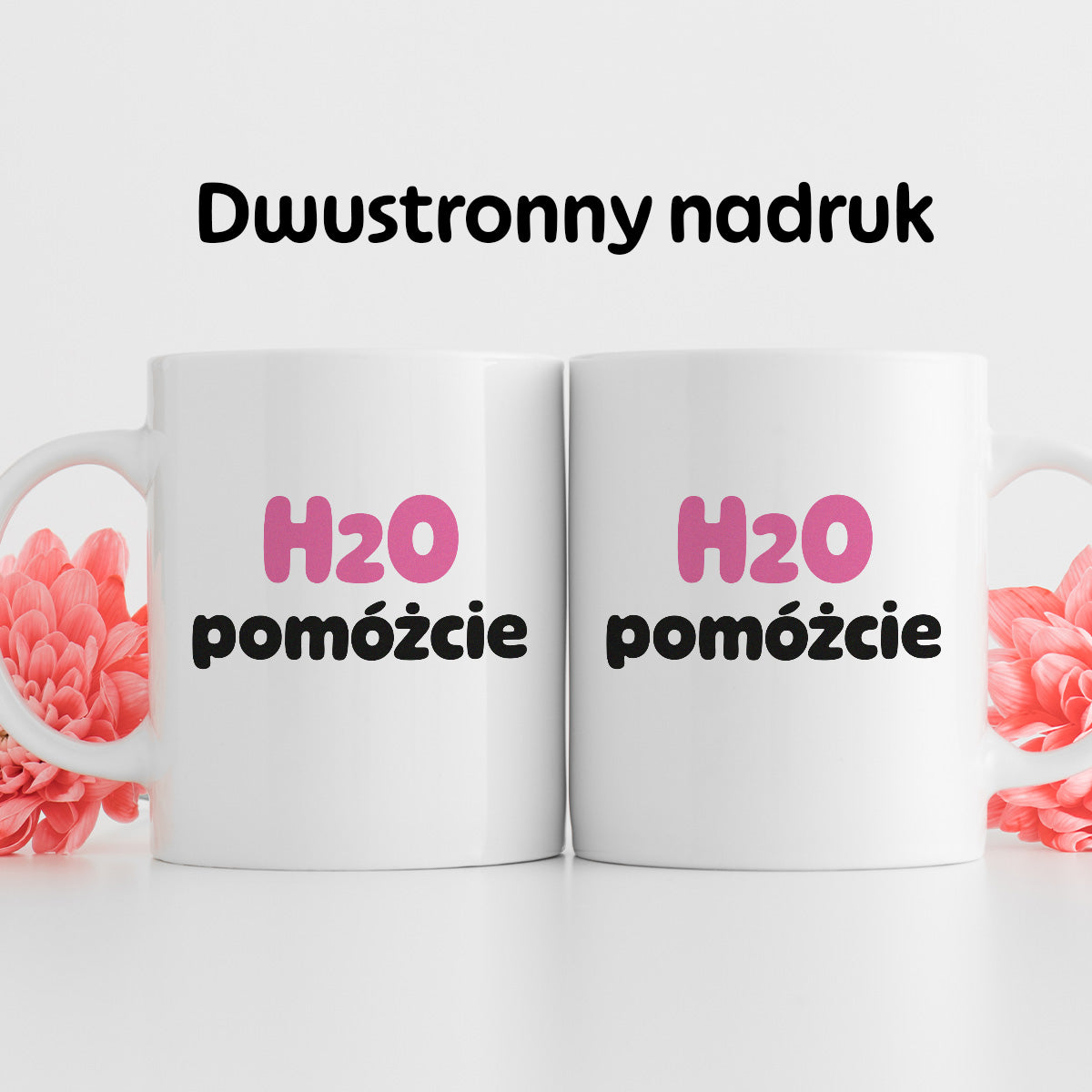 Kubek z nadrukiem - "H2O pomóżcie"