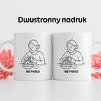 Kubek z nadrukiem "Nie pyskuj" - Cytaty MAMY - DZIEŃ MAMY