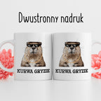 Kubek z nadrukiem "Kurwa gryzie"