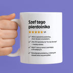 Kubek z nadrukiem "Szef tego pierdolnika"