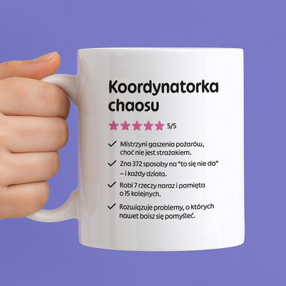 Kubek z nadrukiem "Koordynatorka chaosu"