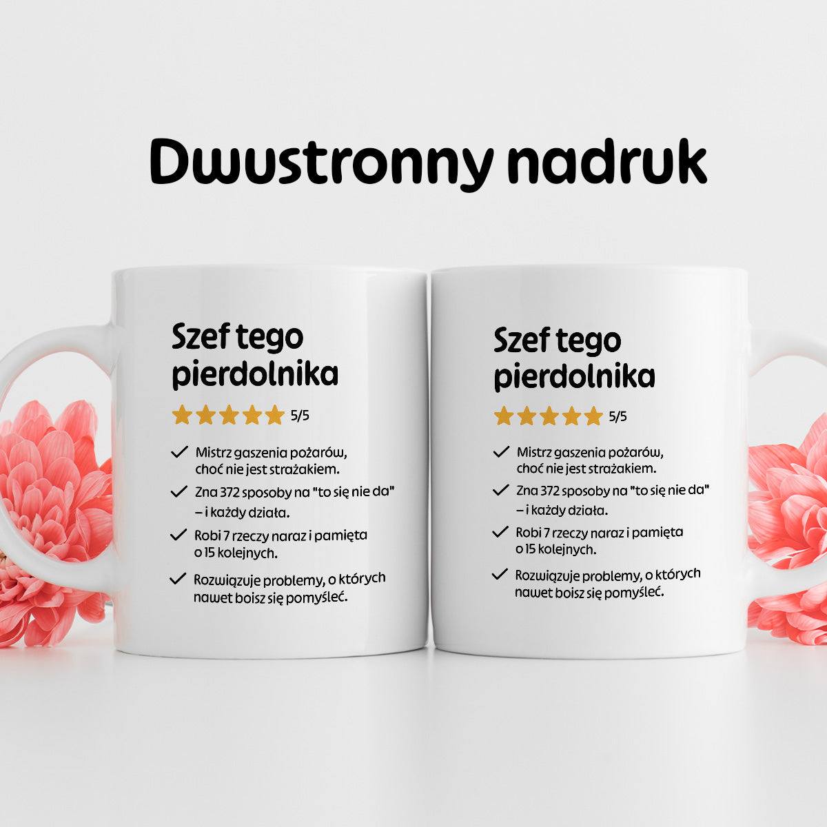 Kubek z nadrukiem "Szef tego pierdolnika"