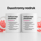 Kubek z nadrukiem "Szefowa tego pierdolnika"