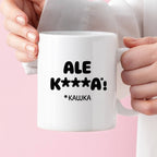 Kubek z nadrukiem "ALE KAWKA"