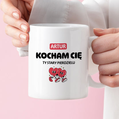 Kubek spersonalizowany z IMIENIEM "Kocham Cię STARY PIERDZIELU I"
