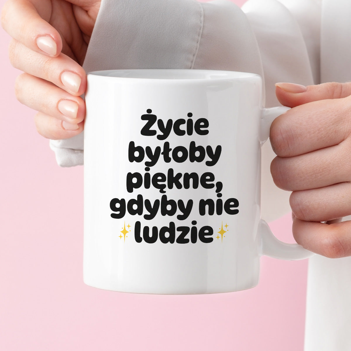 Kubek z nadrukiem - "Życie byłoby piękne, gdyby nie ludzie"