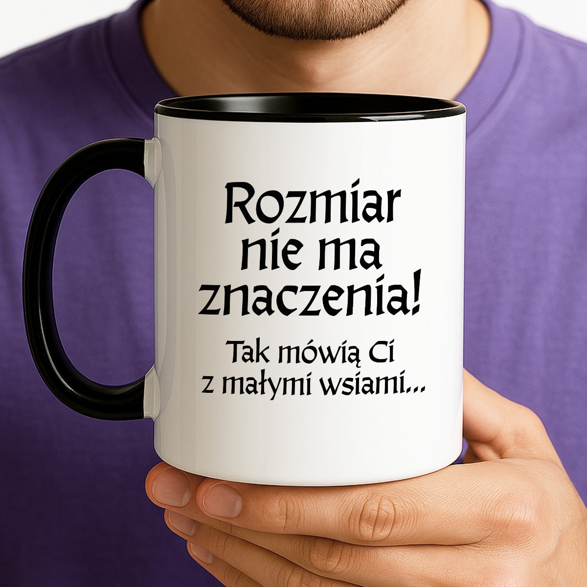 Kubek z nadrukiem "Rozmiar nie ma znaczenia! Tak mówią Ci z małymi wsiami" v2