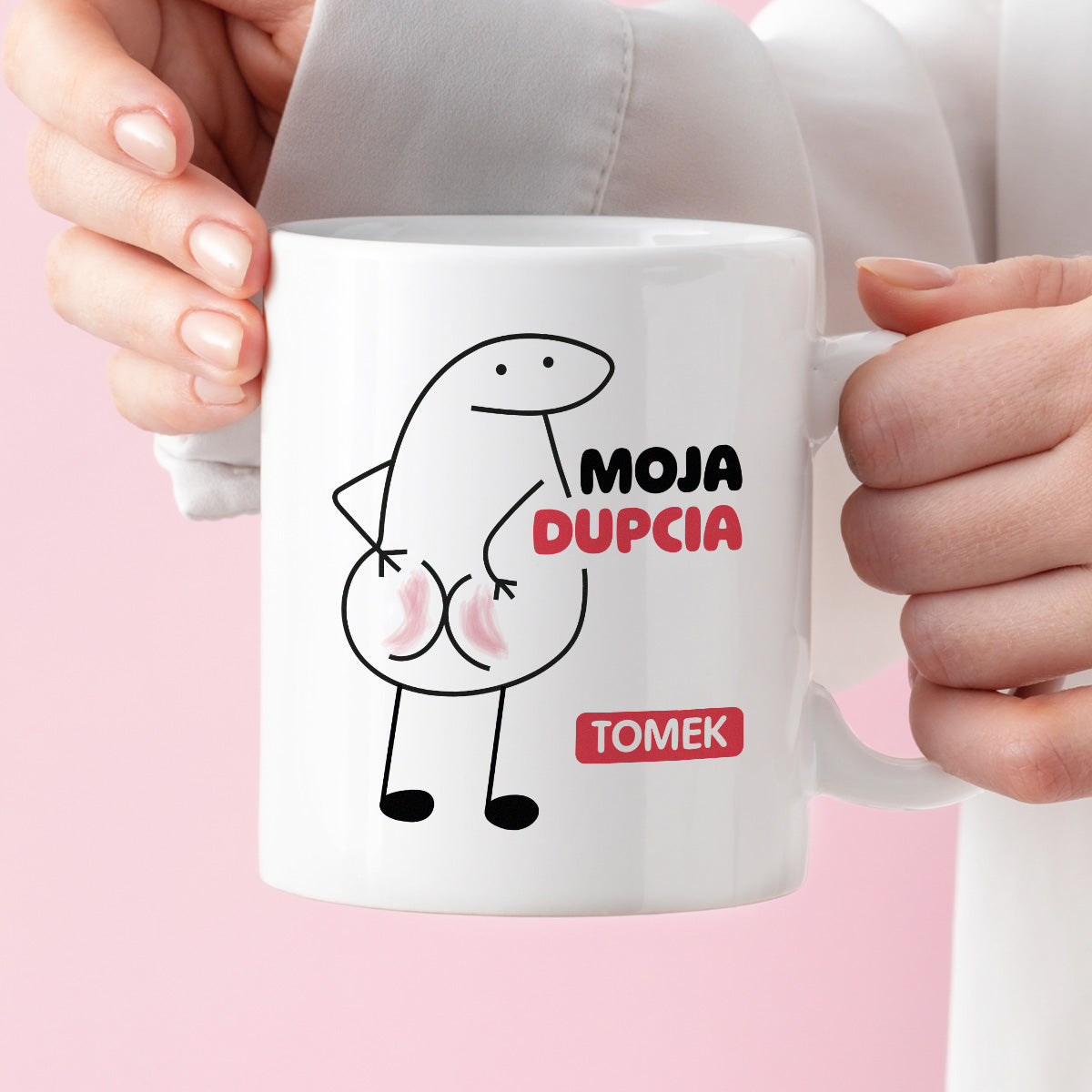 Kubek z nadrukiem "Moja dupcia z IMIENIEM"