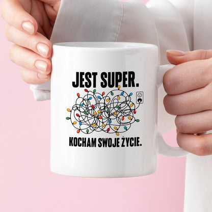 Kubek świąteczny "Jest super. Kocham swoje życie."