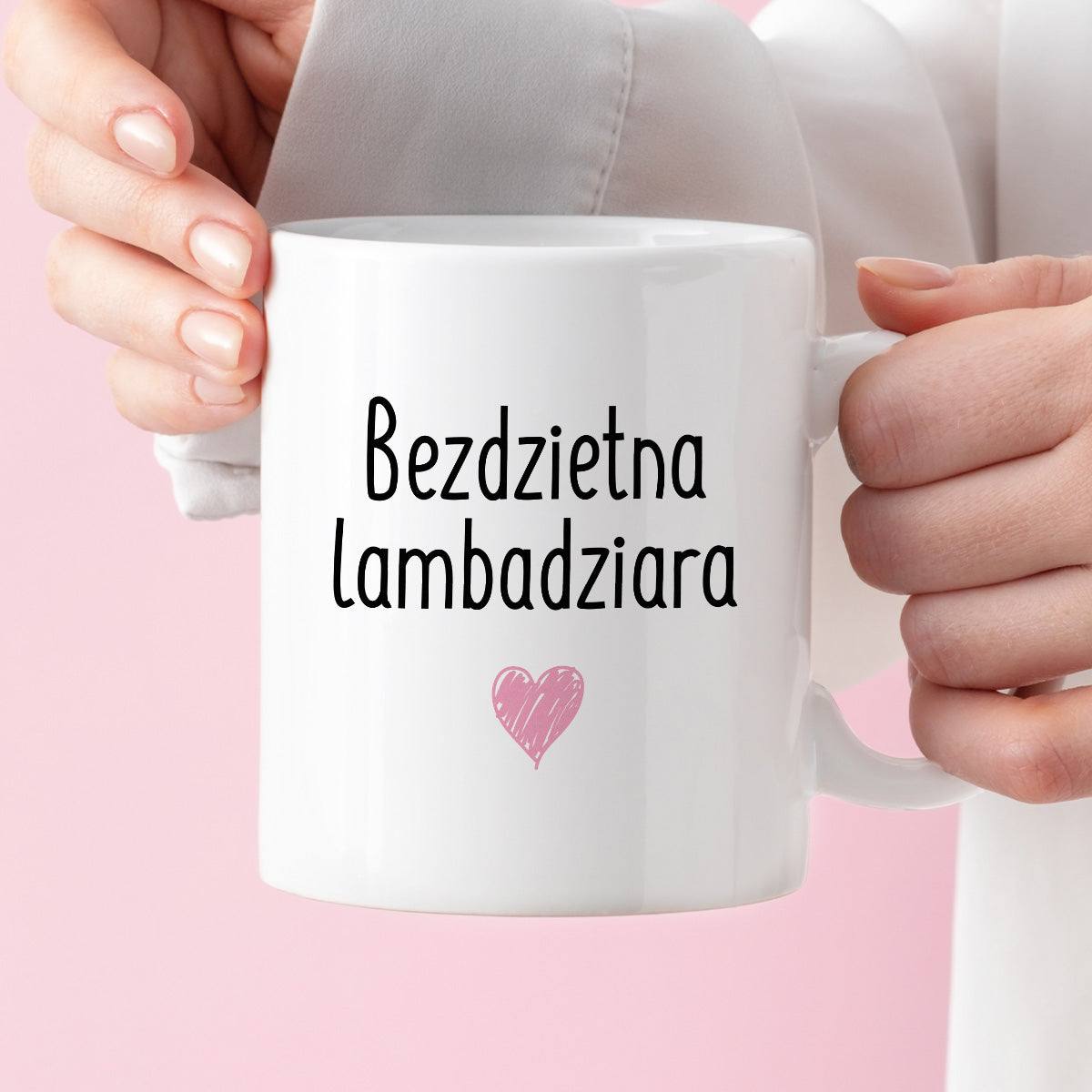 Kubek z nadrukiem "Bezdzietna lambadziara" FB