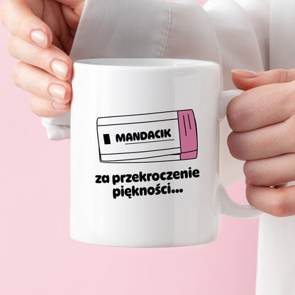 Kubek z nadrukiem "Mandacik za przekroczenie prędkości"