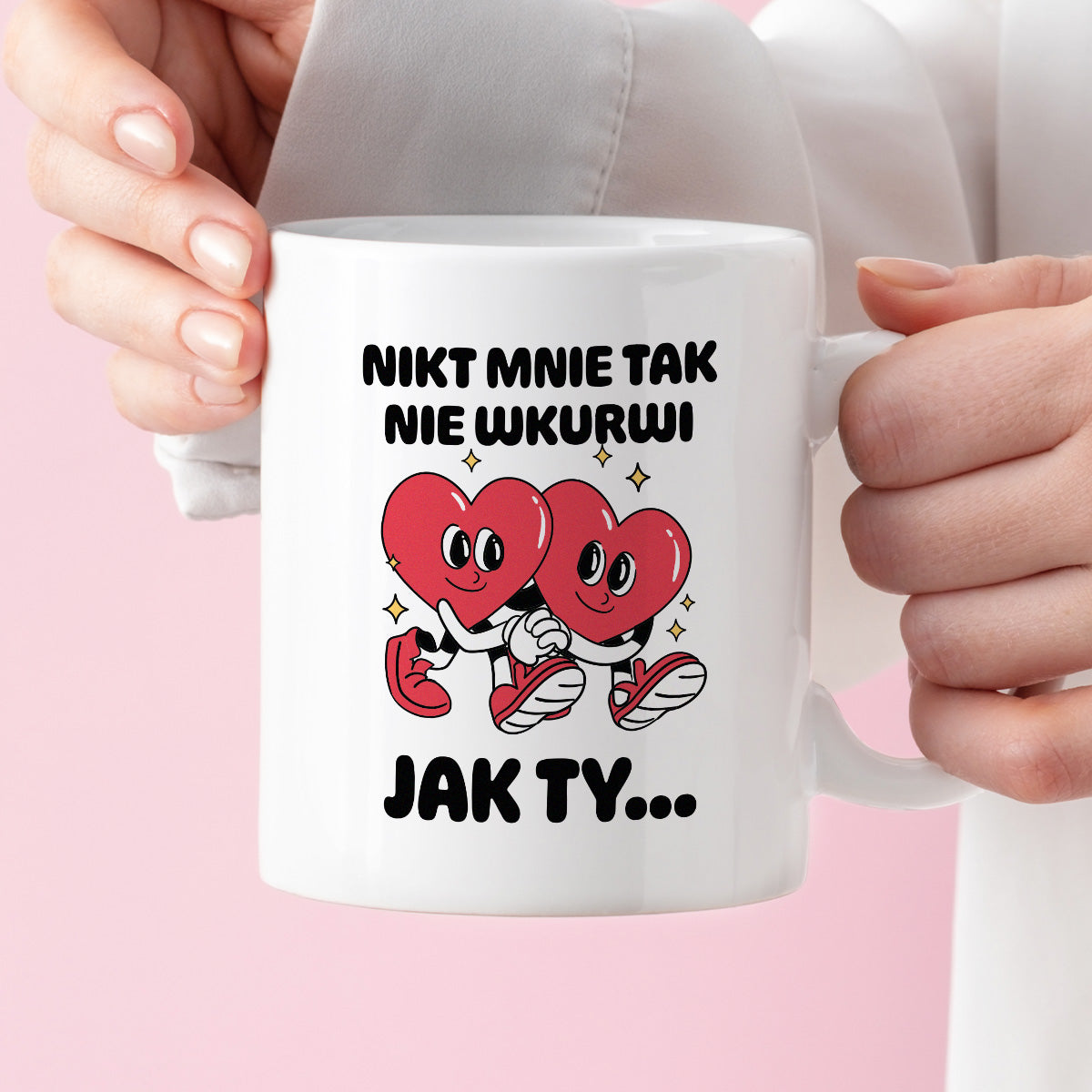 Kubek z nadrukiem "Nikt mnie tak nie wkurwi jak Ty"
