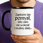 Kubek z nadrukiem "Zapiszmy ten pomysł i myślmy dalej" v2
