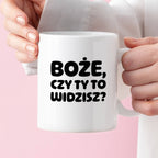 Kubek z nadrukiem "Boże, czy Ty to widzisz?"