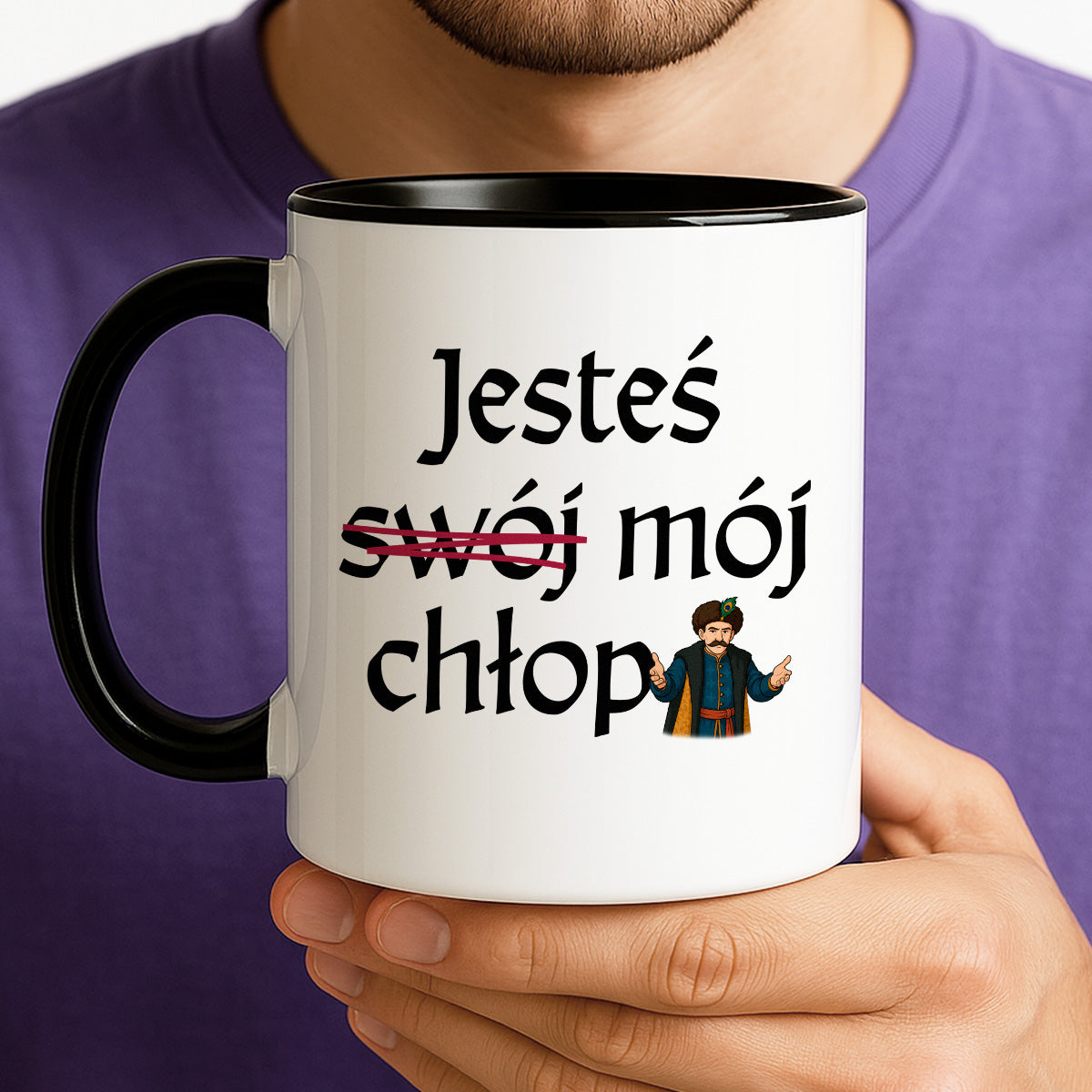Kubek z nadrukiem "Jesteś (swój) mój chłop" v2