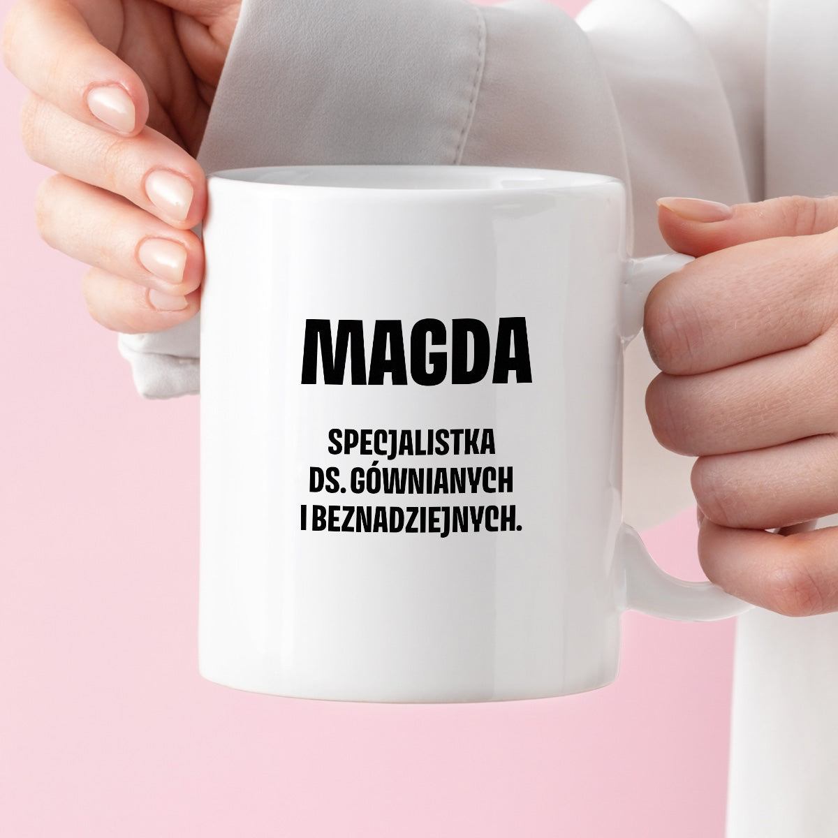 Kubek z IMIENIEM - "Specjalistka ds. gównianych i beznadziejnych"