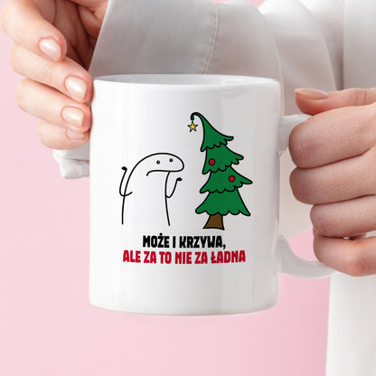 Kubek świąteczny mem "Może i krzywa, ale za to nie za ładna"