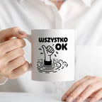 Kubek z nadrukiem - "Wszystko OK (prawie)"