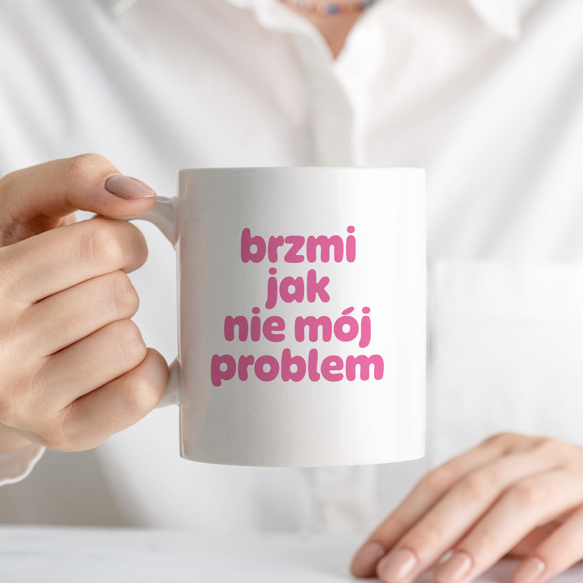 Kubek z nadrukiem "brzmi jak nie mój problem" v2