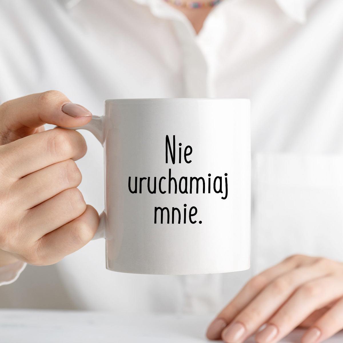 Kubek z nadrukiem "Nie uruchamiaj mnie" FB