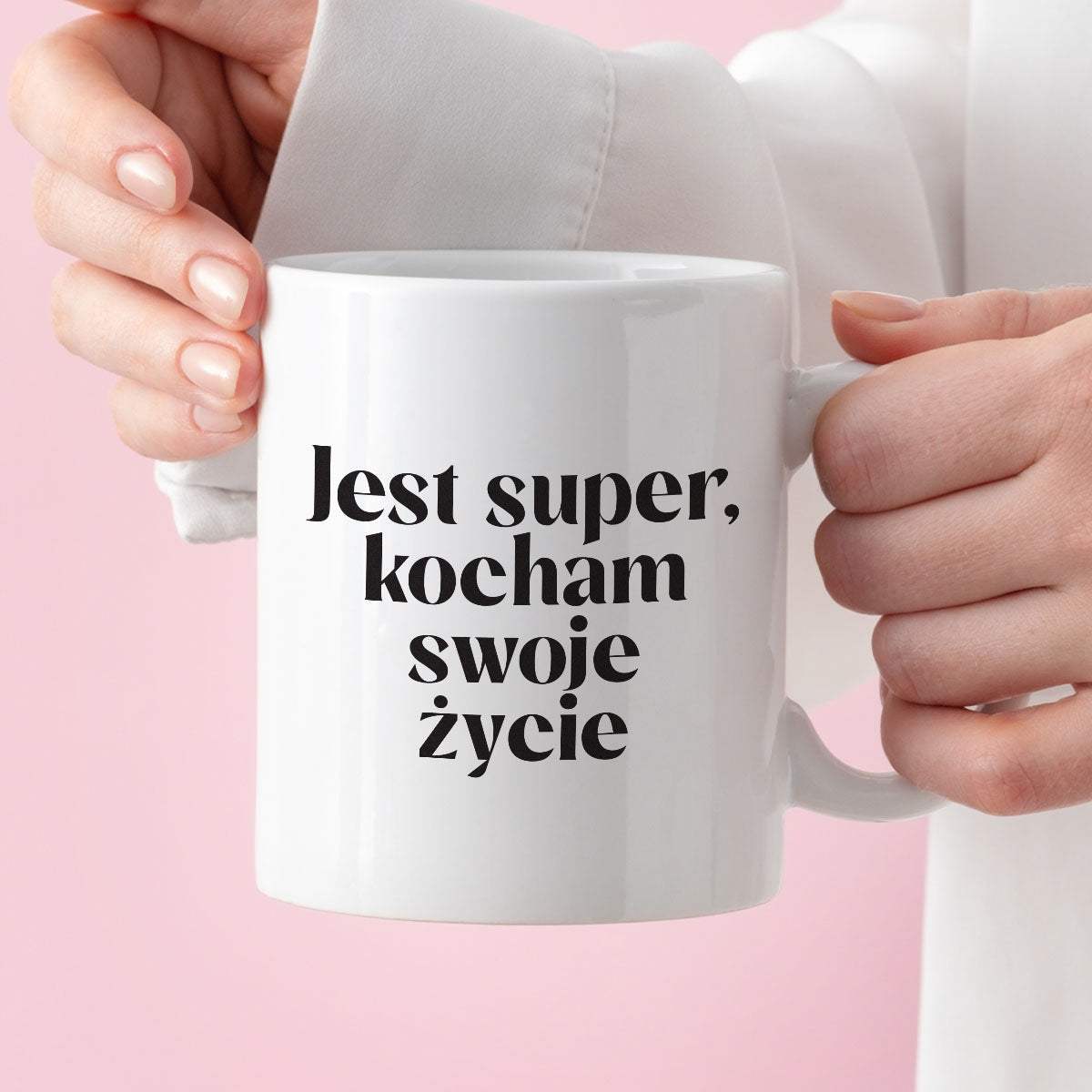 Kubek z nadrukiem "Jest super, kocham swoje życie" 330 ml