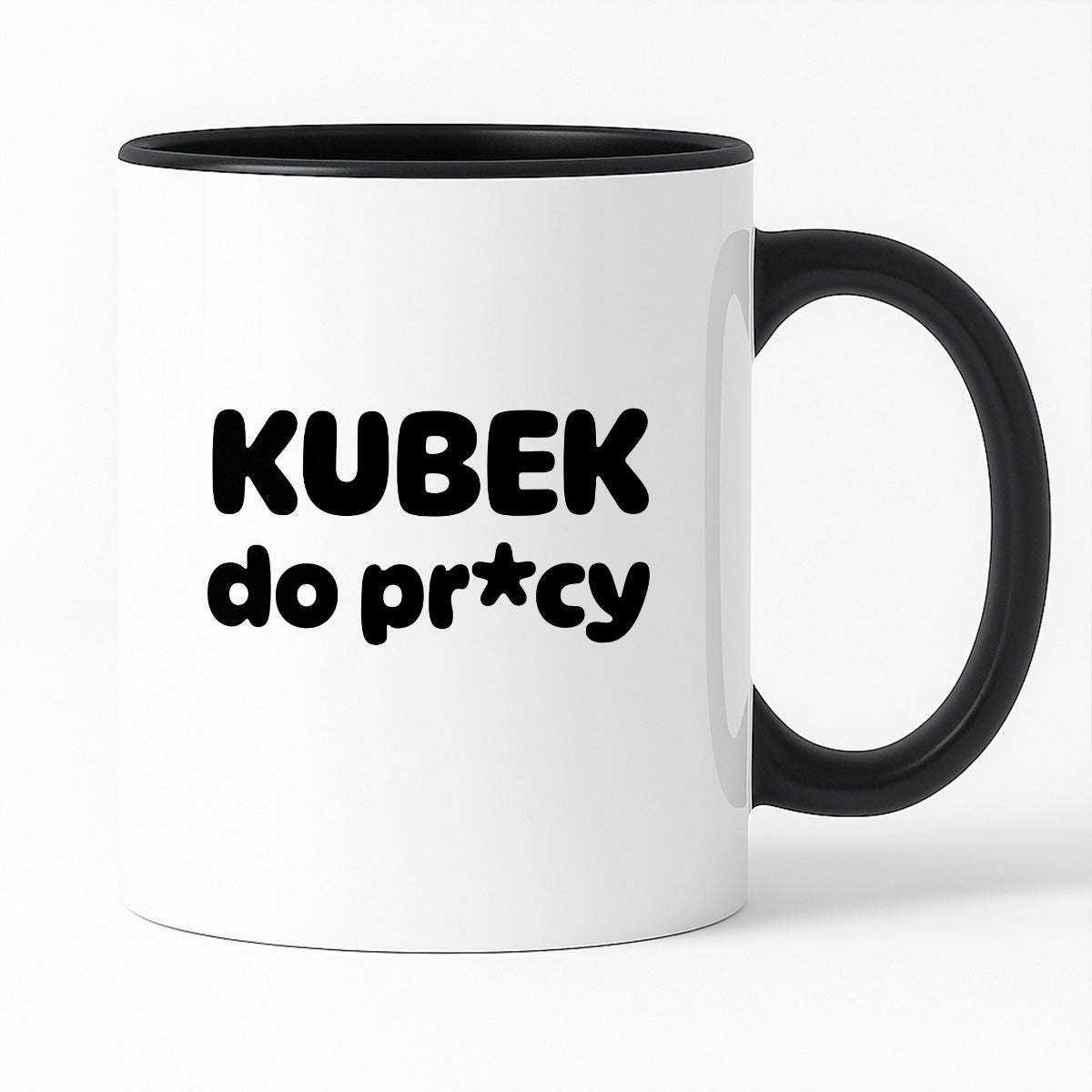Kubek z nadrukiem "Kubek do pr*cy"