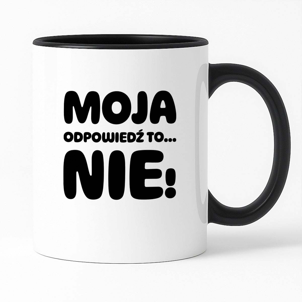 Kubek z nadrukiem "Moja odpowiedź to... NIE!"