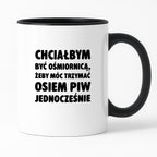 Kubek z nadrukiem - "Chciałbym być ośmiornicą"