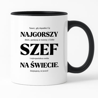 Kubek z nadrukiem - "NAJGORSZY SZEF NA ŚWIECIE (ale jednak nie 🥰)"