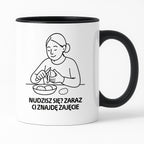 Kubek z nadrukiem "Nudzisz się? Zaraz Ci znajdę zajęcie" - Cytaty MAMY - DZIEŃ MAMY