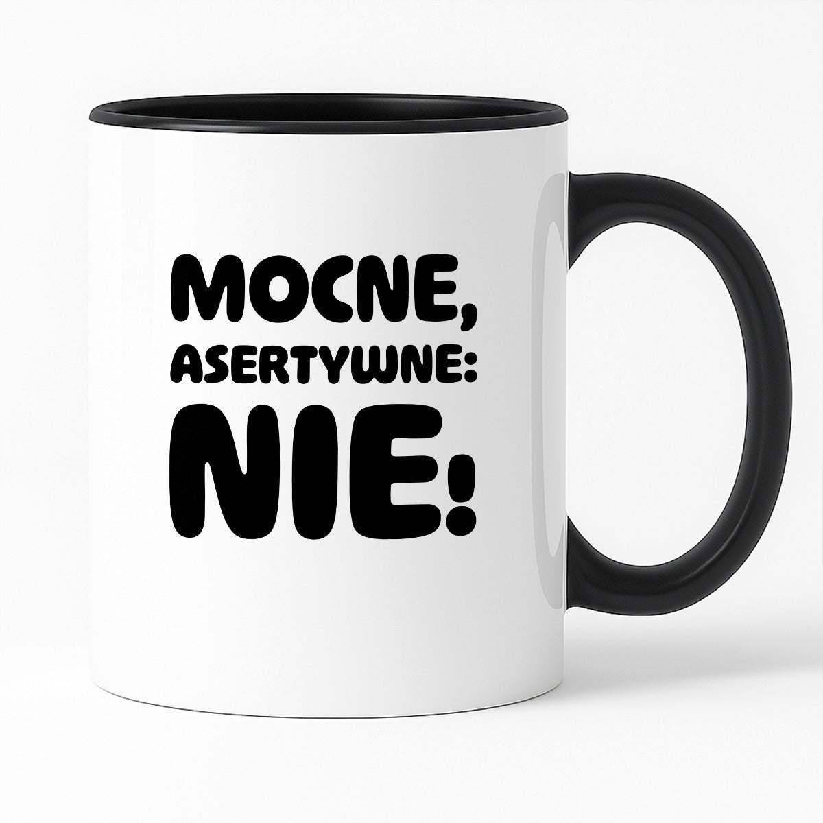 Kubek z nadrukiem "Mocne, asertywne: NIE!"