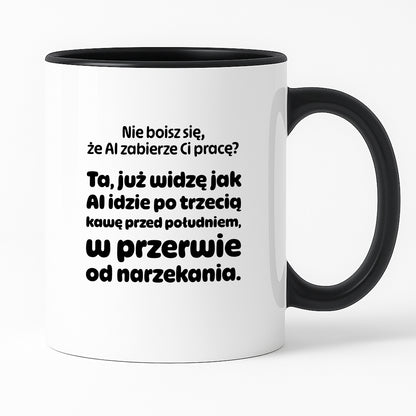 Kubek z nadrukiem - "Nie boisz się, że AI zabierze Ci pracę?"