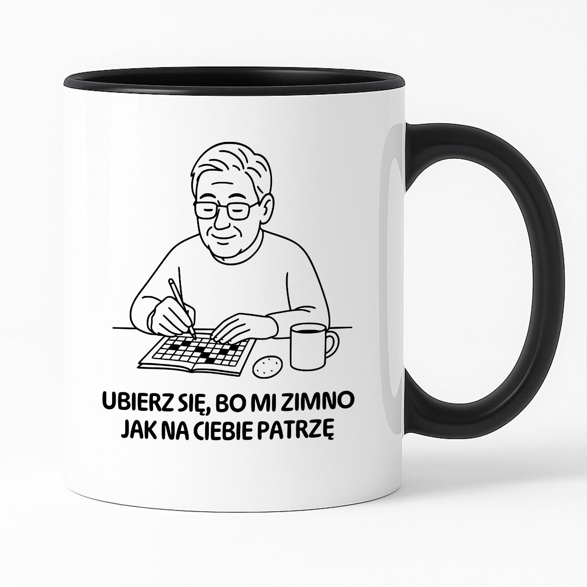 Kubek dla Babci / Dziadka - "Ubierz się, bo mi zimno jak na Ciebie patrzę"
