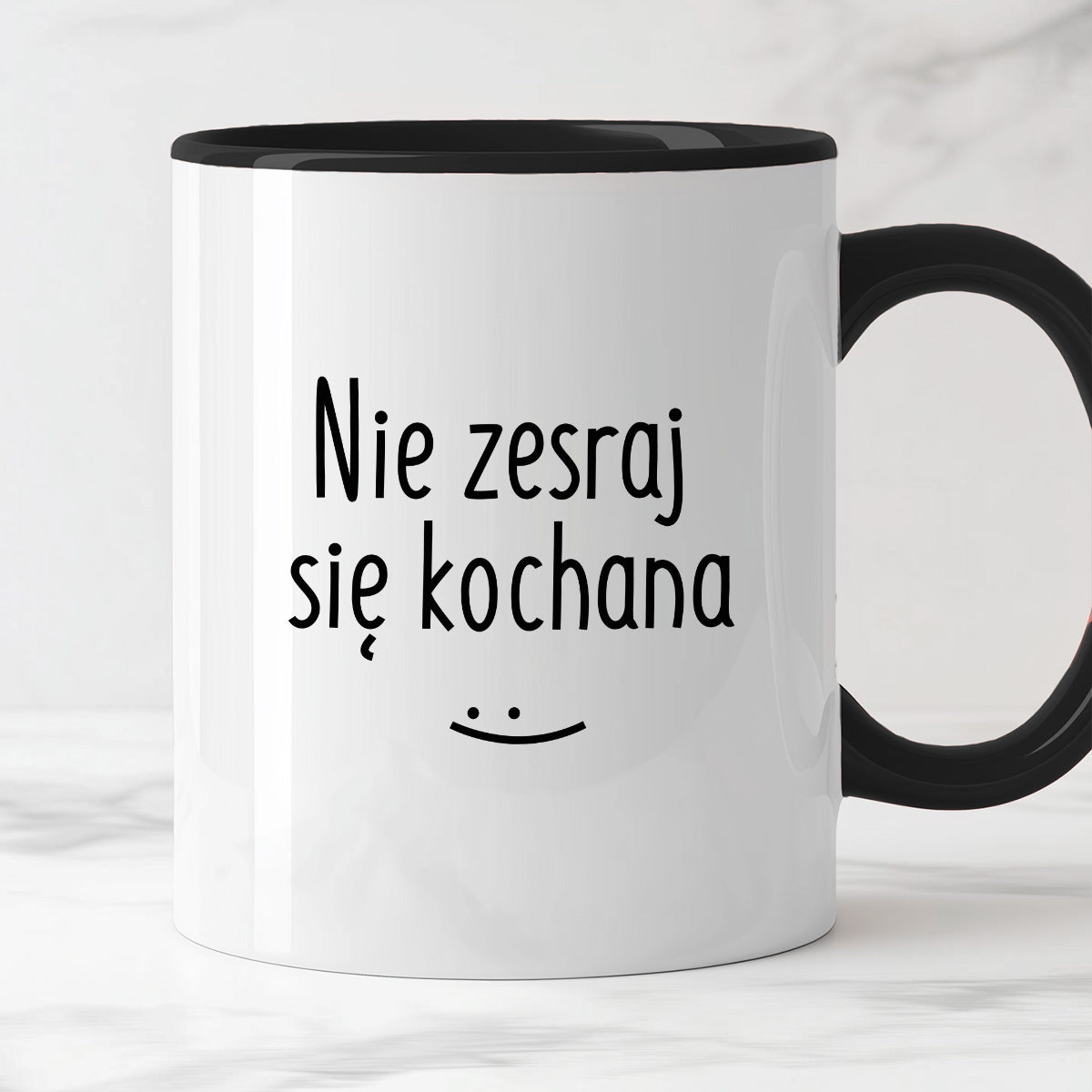 Kubek z nadrukiem "Nie zesraj się kochana"