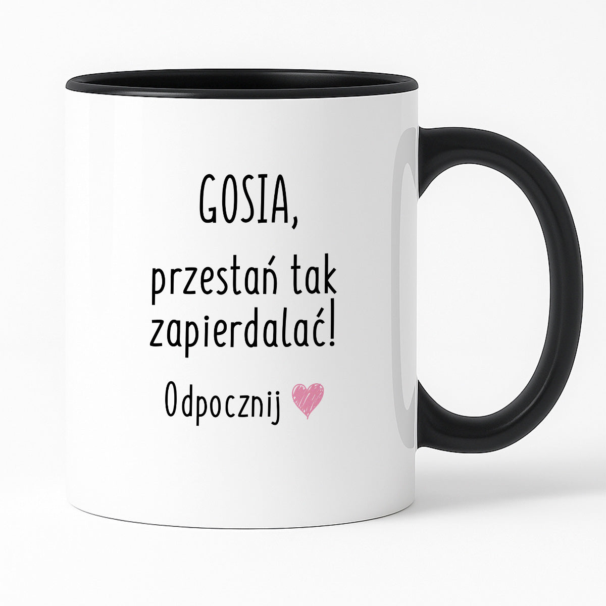 Kubek z dowolnym imieniem "Przestań tak zapierdalać. Odpocznij" II