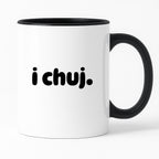 Kubek z nadrukiem "i chuj" v2