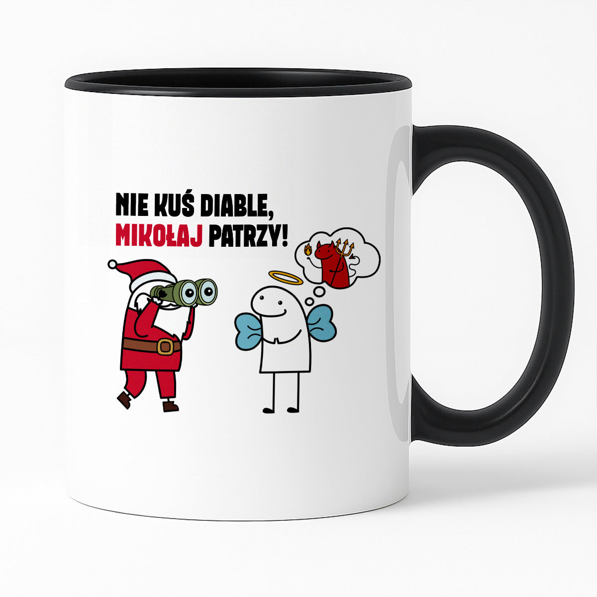 Kubek świąteczny mem "Nie kuś diable, Mikołaj patrzy"