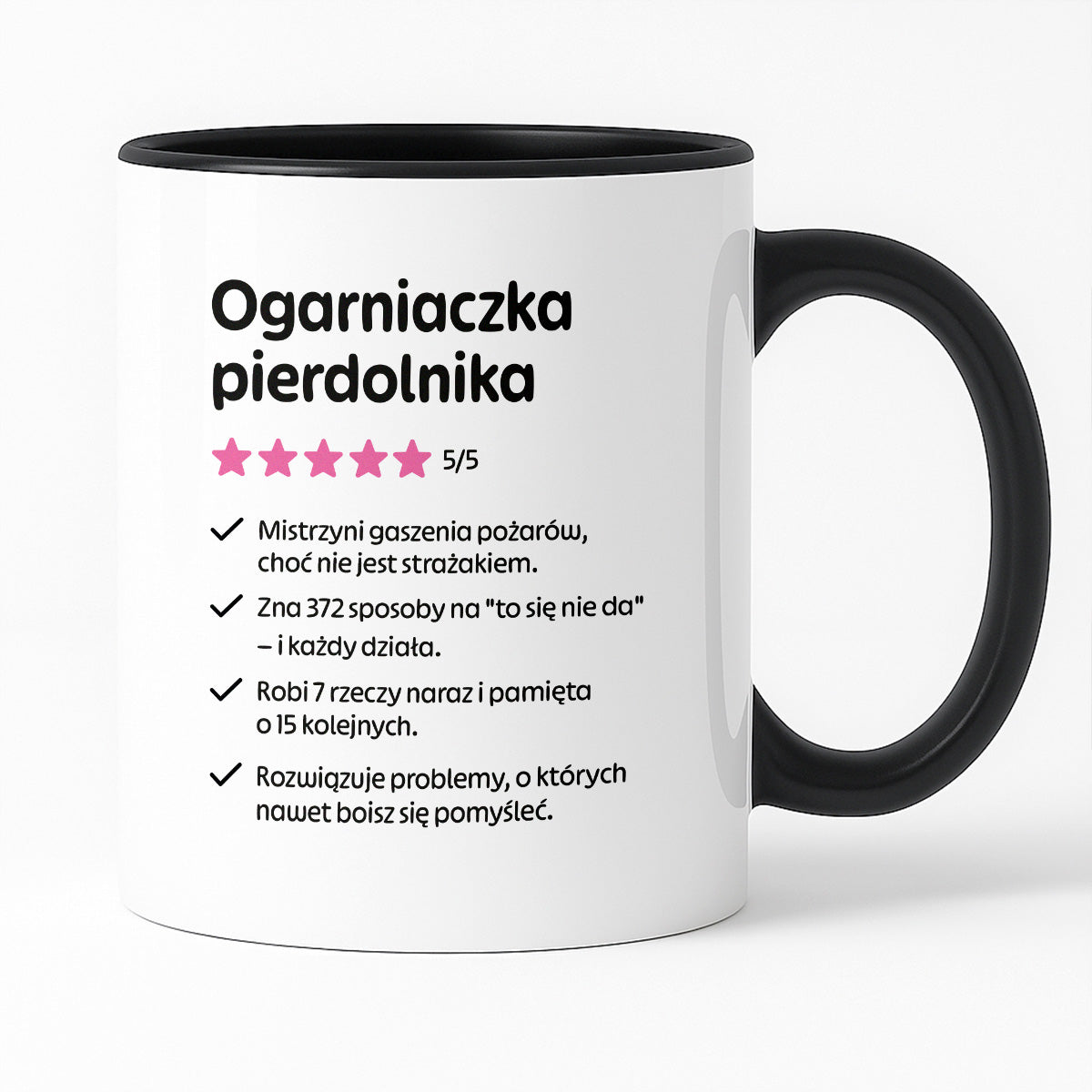 Kubek z nadrukiem "Ogarniaczka pierdolnika"