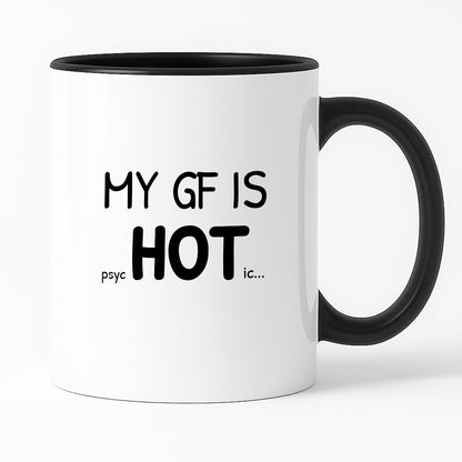 Kubek z nadrukiem - "MY GF IS psycHOTic..."
