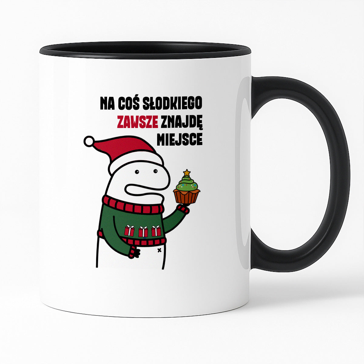 Kubek świąteczny mem "Na cos słodkiego zawsze znajdę miejsce"