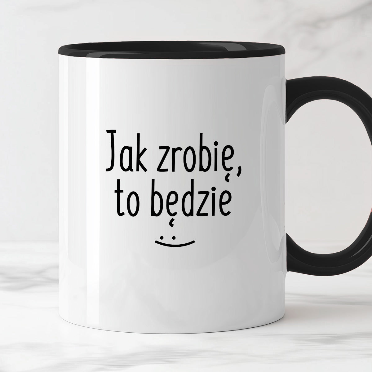 Kubek z nadrukiem "Jak zrobię, to będzie"