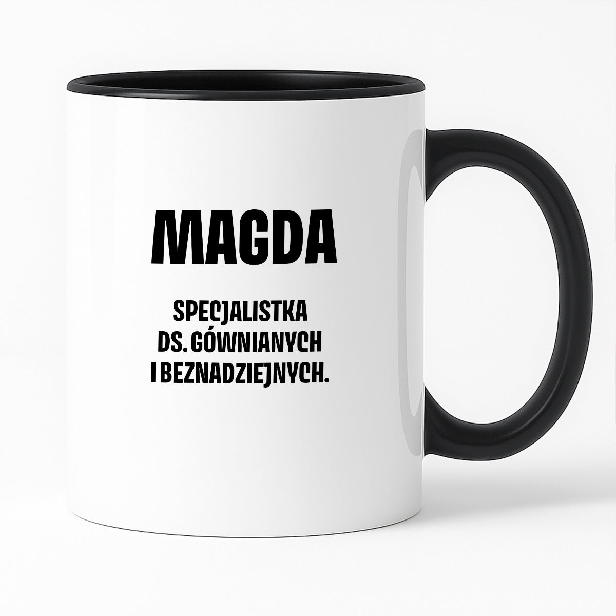 Kubek z IMIENIEM - "Specjalistka ds. gównianych i beznadziejnych"