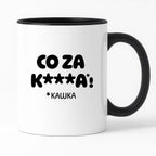 Kubek z nadrukiem "CO ZA KAWKA"