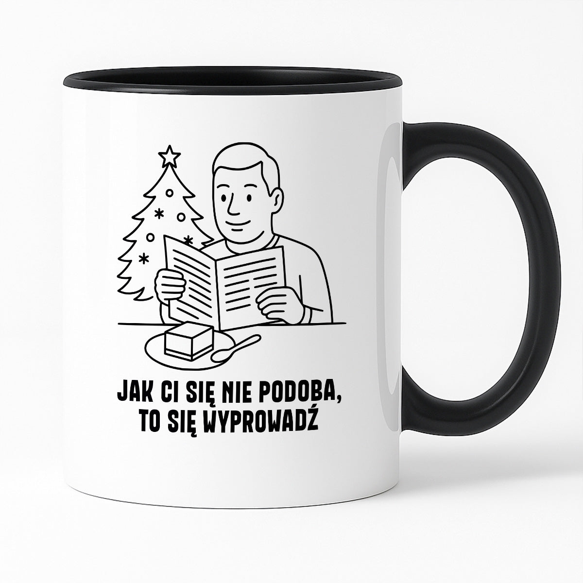 Kubek świąteczny z cytatem TATY - "Jak Ci się nie podoba, to sie wyprowadź"